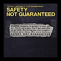 Safety Not Guaranteed