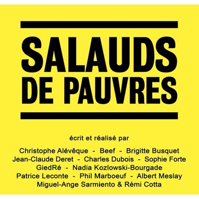 Salauds de pauvres