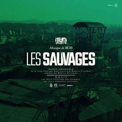 Les Sauvages (série)