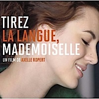 Tirez la langue mademoiselle