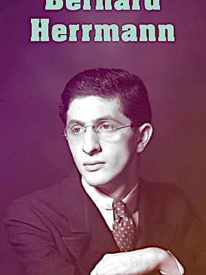 Bernard Herrmann