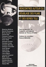 RENCONTRES AUTOUR DU DOUBLAGE DES FILMS ET DES SÉRIES TÉLÉ