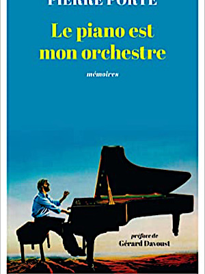 Le piano est mon orchestre