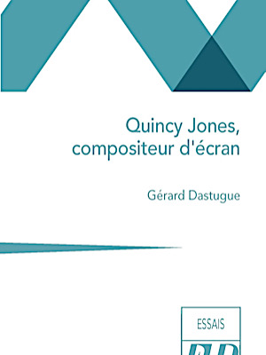 Quincy Jones, compositeur d'écran