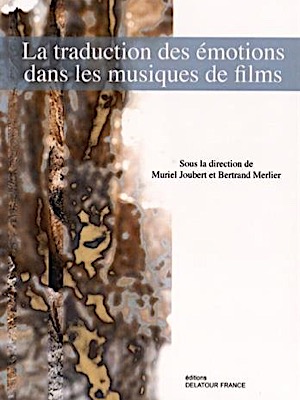 La traduction des émotions dans les musiques de films