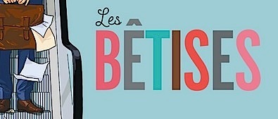 betises, - Concours: Gagnez la BO des BÊTISES (Fred Avril) !