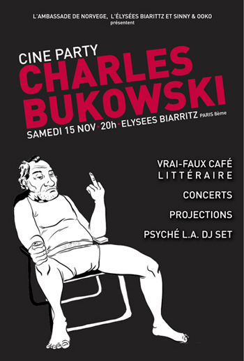 sinny_ooko, - Charles Bukowski Party : univers musical, cinématographique et littéraire