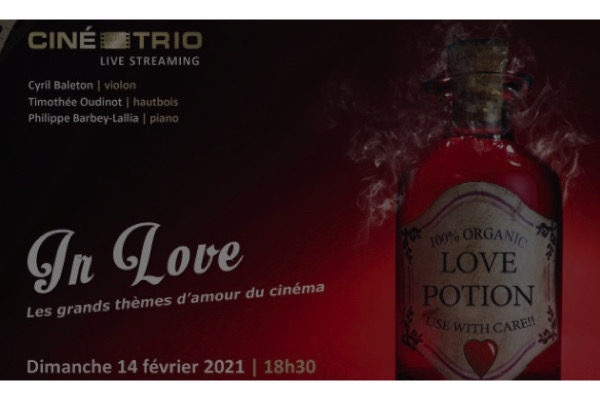 Livestream : Ciné-Trio In Love, un concert spécial St Valentin