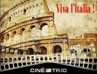 ,@, - Ciné-Trio #21/22 : Viva l’Italia !