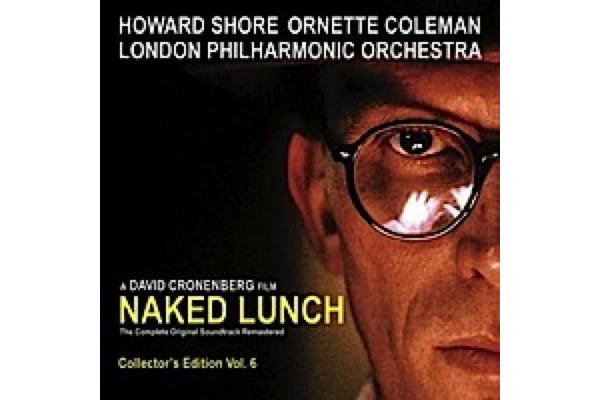 ,@,naked_lunch,shore, - Le Festin nu (Howard Shore), le Saxophone comme élément perturbateur