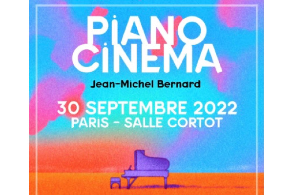 Concert : Piano Cinéma par Jean-Michel Bernard