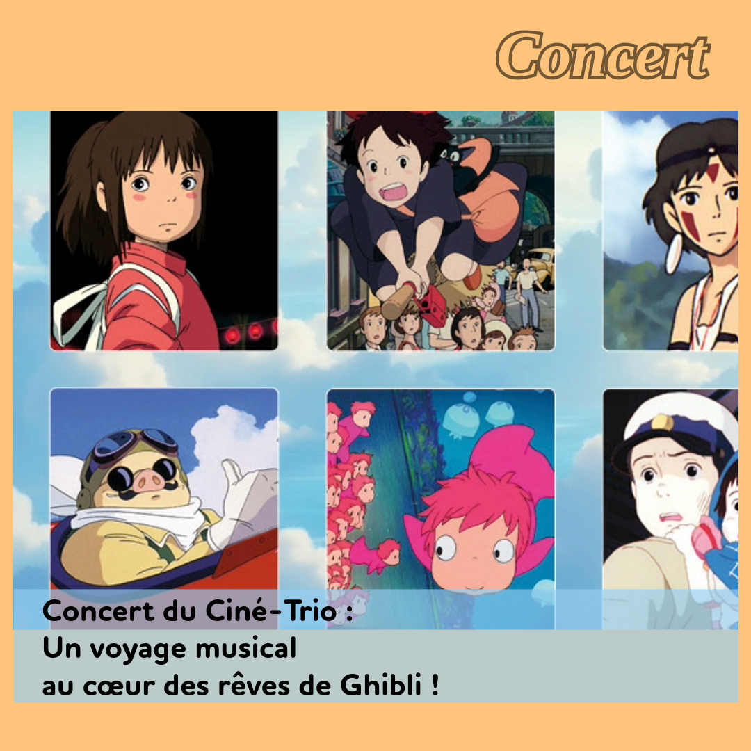 ,@,cinetrio, - Concert du Ciné-Trio : Un voyage musical au cœur des rêves de Ghibli !
