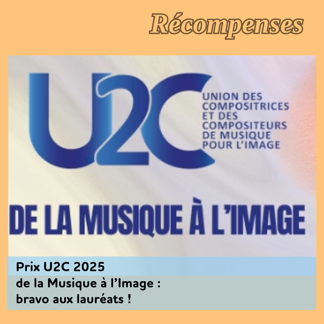 ,@,ucmf,beaupain,bernard-jm,lamore,jakko,versnaeyen,aufort,oberkampf,pico,perez-laurent, - Prix U2C 2025 de la Musique à l’Image : bravo aux lauréats !