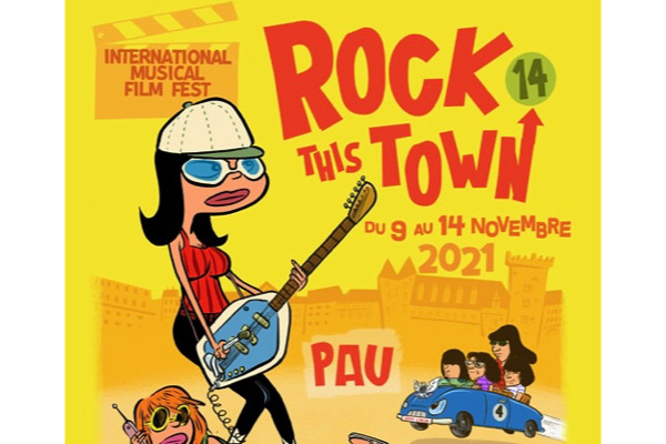 Rock This Town 2021, festival du film musical à Pau